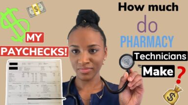 How much do PHARMACY TECHNICIANS get paid ?!?!? | HOW MUCH DO I GET PAID 💰