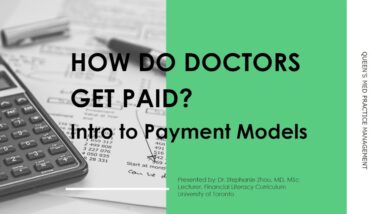 How Do Doctors Get Paid? Intro to Physician Payment Models