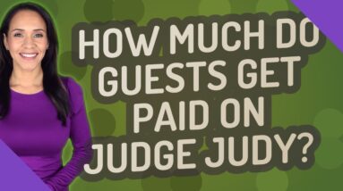 How much do guests get paid on Judge Judy?