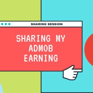How much do i earn from Admob? Sharing my Admob earning (2020)