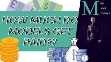 HOW MUCH DO MODELS GET PAID?