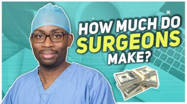 How Much Do SURGEONS Make? [UK REAL MONEY FIGURES 2021]