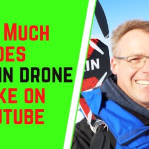 How Much Does Captain Drone Make On YouTube