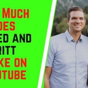 How Much Does Jared and Britt Make On YouTube