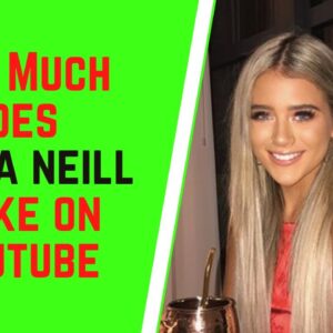 How Much Does Olivia Neill Make On YouTube