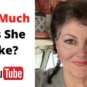 How Much Does Debra Dickinson Make on YouTube