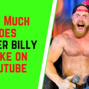 How Much Does Ginger Billy Make On YouTube