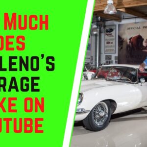 How Much Does Jay Leno's Garage Make On YouTube
