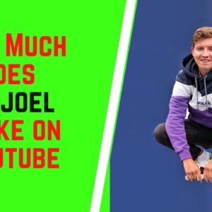 How Much Does ItsJoel Make On YouTube
