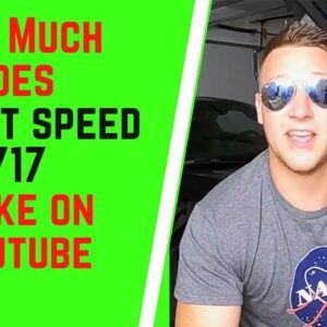 How Much Does Street Speed 717 Make On YouTube