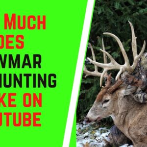 How Much Does Bowmar Bowhunting Make On YouTube