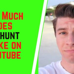 How Much Does TJ Hunt Make On Youtube