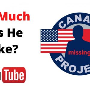 How Much Does Canam Missing Project Make on youtube