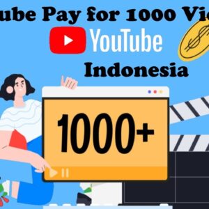 how much does youtube pay for 1000 views in  indonesia
