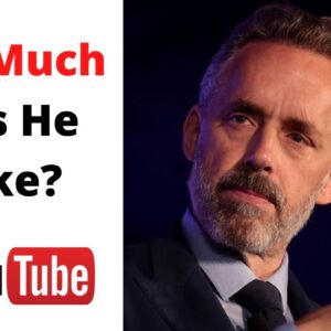 How Much Does Jordan B Peterson Make on youtube