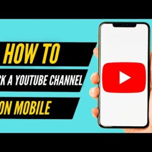 How to Block A YouTube Channel on Mobile (2022)