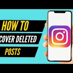How To Recover Deleted Instagram Posts (2022)
