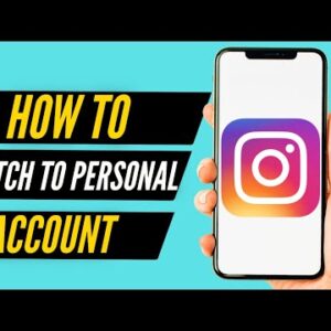 How To Switch Back Your Instagram Account To Personal (2022)
