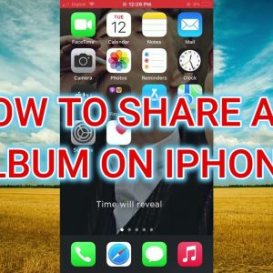 HOW TO SHARE AN ALBUM ON IPHONE 2022