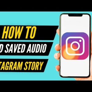 How To Add Saved Audio in Instagram Story (Easily)
