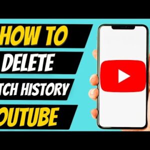 How To Delete Watch History on YouTube (Simple)