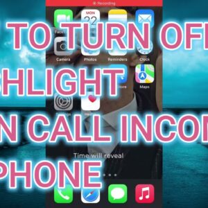 HOW TO TURN OFF FLASHLIGHT WHEN CALL INCOMING ON IPHONE(Iphone Tutorial)