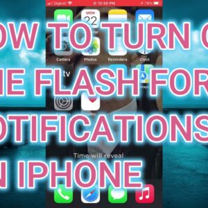 HOW TO TURN ON THE FLASH FOR NOTIFICATIONS ON IPHONE(Iphone Tutorial)