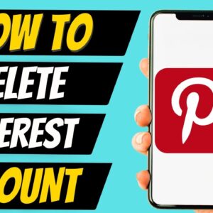 How To Delete Pinterest Account Permanently 2022