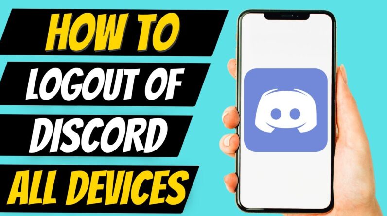 How To Logout of Discord on All Devices 2022