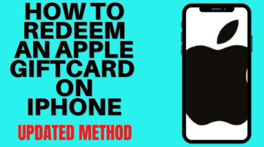 HOW TO REDEEM AN APPLE GIFTCARD ON IPHONE