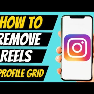 How To Remove Reels on Profile Grid Again (100% Working)