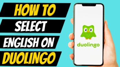 How to Select English on Duolingo (Simple)