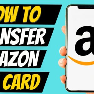 How To Transfer Amazon Gift Card To Bank Account Simple 2022
