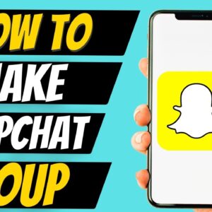 How to Make Snapchat Group Chat 2022