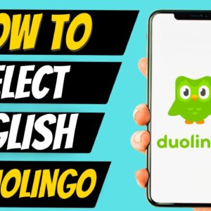 How To Select English On Duolingo