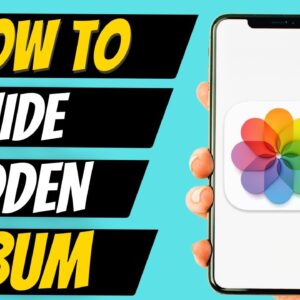 How To Hide Hidden Photos Album