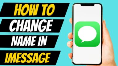 How To Change Your Name In iMessage