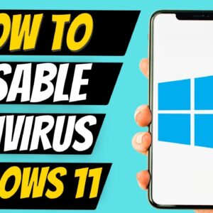 How to Disable my Microsoft Defender Antivirus on Windows 11