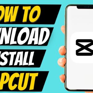 How to Download & Install CapCut App (2023)