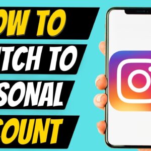 How to Switch Back to Personal Account on Instagram From Business Account