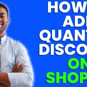 HOW TO ADD QUANTITY DISCOUNT ON SHOPIFY 2023