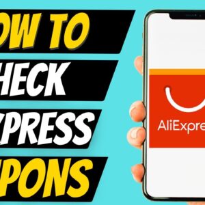 How To Check Your Aliexpress Coupons