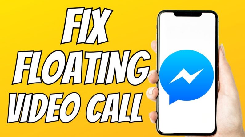 How To Fix Messenger Floating Video Call Not Working On Android