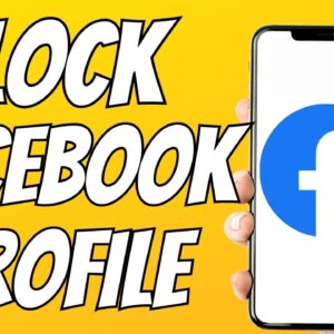 How To Lock Facebook Profile in 2023