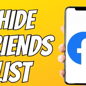 How To Hide Friends List On Facebook