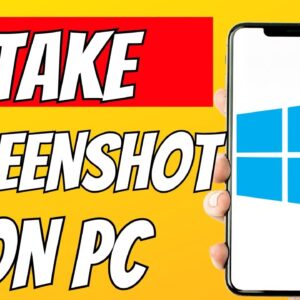 How To Take Computer Screenshot Windows 10 2023