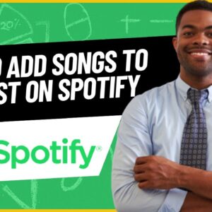 HOW TO ADD SONGS TO PLAYLIST ON SPOTIFY 2023