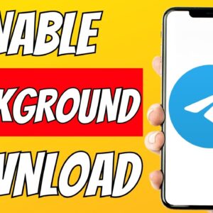 How To Enable Telegram Background Download 2023