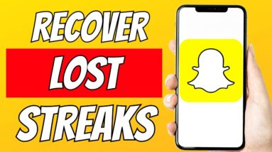 NEW! RECOVER LOST STREAKS ON SNAPCHAT 2023