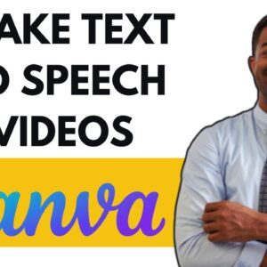 HOW TO MAKE TEXT TO SPEECH VIDEOS ON CANVA- FULL STEP BY STEP GUIDE